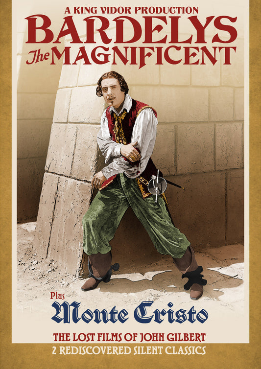 Bardelys the Magnificent / Monte Cristo: The Lost Films of John Gilbert